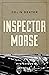 Inspector Morse: A Mysterious Profile (Mysterious Profiles)