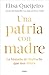 Una patria con madre