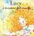 Lucy E Il Colore Del Cuore (Italian Edition)