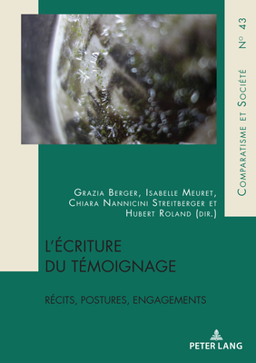 L'�criture Du T�moignage