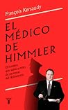 El médico de Himm...