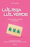Luz roja, luz verde. El juego del calamar. ¿Hasta dónde llega... by Anonymous