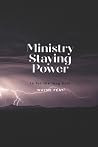 Ministry Staying ...