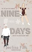 Nine Days (Unfrozen Four, #1) 
