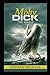 Moby Dick: a classics illustrated edition