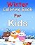 Winter Coloring Book for Ki...