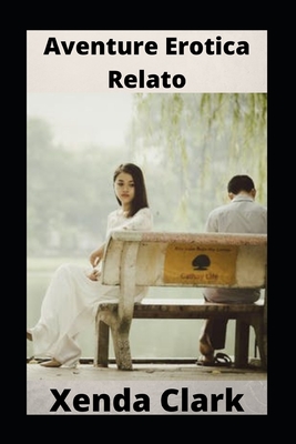 Aventura Er�tica Relato