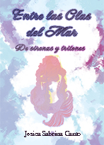 Entre las olas del mar: De sirenas y tritones (Kindle Edition)
