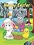 Happy Easter Coloring Book:...