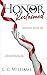 Honor Reclaimed (House of Bellvue, #3)