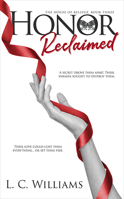 Honor Reclaimed (House of Bellvue, #3)