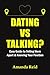 DATING VS TALKING?: Easy Gu...
