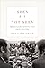 Seen but Not Seen: Influential Canadians and the First Nations from the 1840s to Today