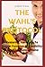 The Wahls Protocol: Restori...