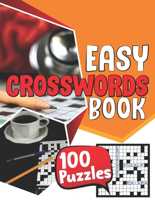 100 Easy Crosswords Puzzles Book: Bible Crossword Puzzles For Seniors, Jumbo Reloaded Puzzles Brain Workout Book