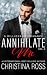 Annihilate Me (Vol. 3) by Christina Ross