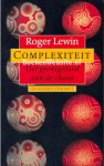 Complexiteit by Roger Lewin Complexiteit by Roger Lewin