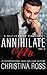 Annihilate Me (Vol. 4) by Christina Ross