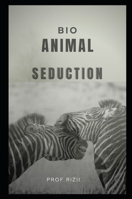 Bio Animal Seduction