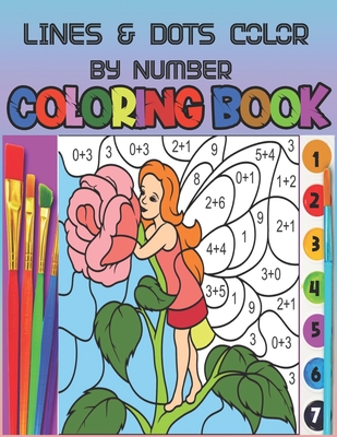 LINES & DOTS Color By Number coloring book: Fun and Easy Color by Numbers for Adults Relaxation and Stress Relief (Color by Number Coloring Books)-sun life drawing book