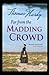 Far from the Madding Crowd Illustrated Edition
