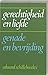 Gerechtigheid en liefde: Genade en bevrijding (Dutch Edition)