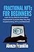 FRACTIONAL NFTs FOR BEGINNE...