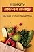 Recipes For Alpha-Gal Allergy: Tasty Recipes To Overcome Alpha-Gal Allergy
