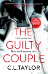 The Guilty Couple by C.L. Taylor