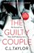 The Guilty Couple by C.L. Taylor