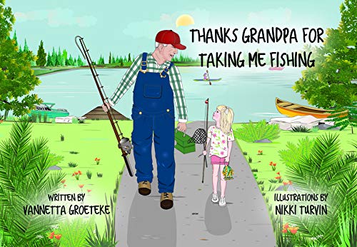 Thanks Grandpa For Taking Me Fishing (PB)