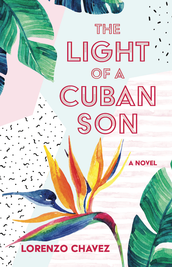 The Light of a Cuban Son