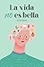 La vida no es bella