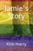 Jamie's Story (Beechwood Es...