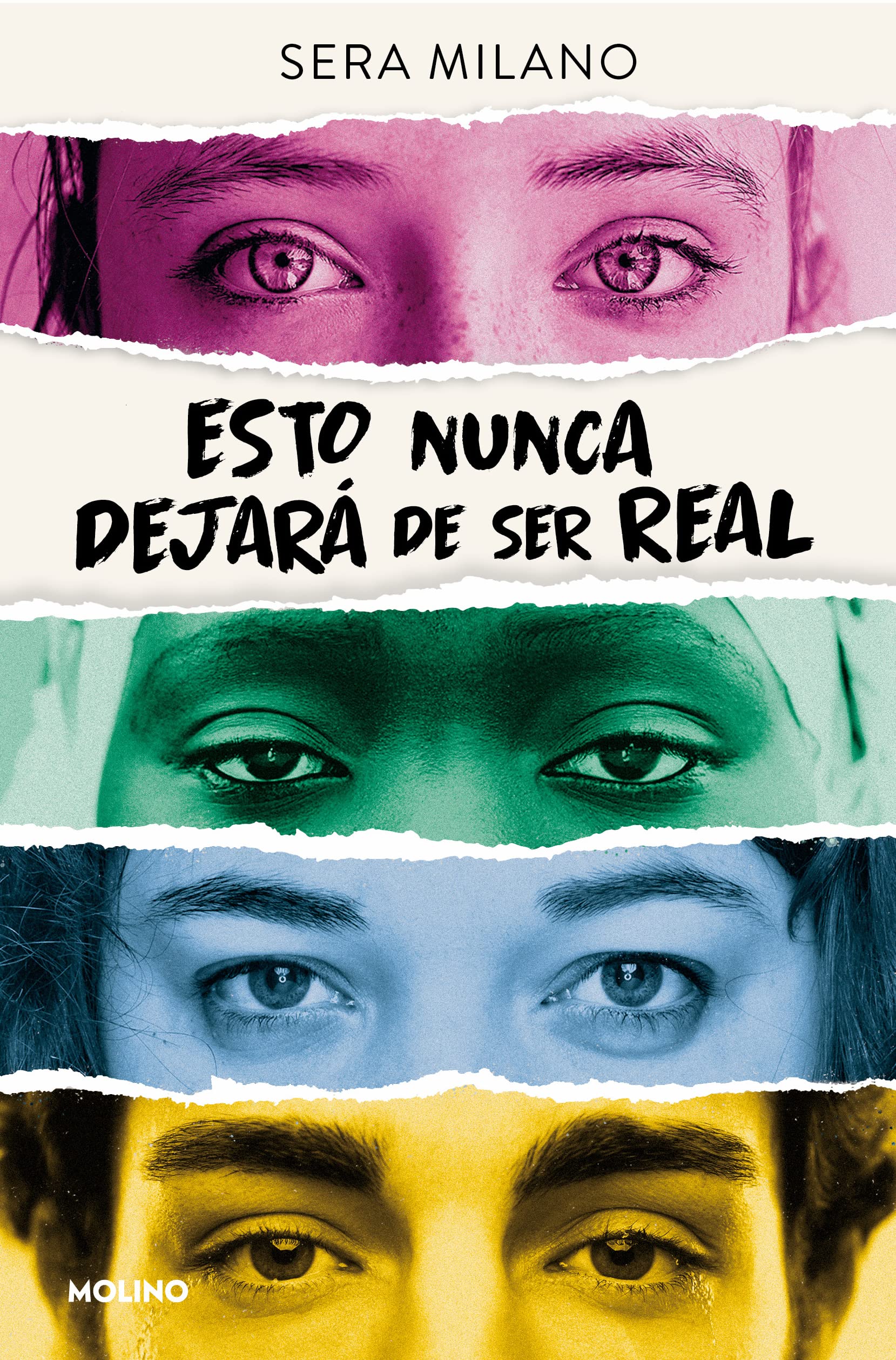 Portada de Esto nunca dejará de ser real, de Sera Milano