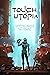 Touch of Utopia