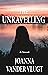 The Unravelling