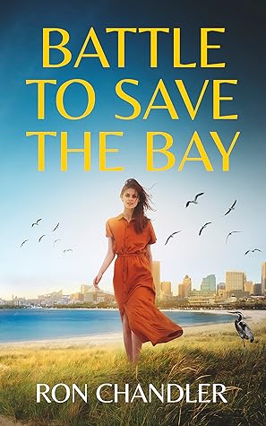 Battle to Save the Bay
