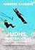 UDHS priekšrocības: kur UDHS skalā atrodies tu?