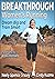 Breakthrough Women's Running: Dream Big and Train Smart