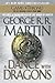 A Dance with Dragons by George R.R. Martin