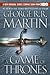 A Game of Thrones (A Song of Ice and Fire, #1)