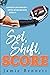 Set, Shift, Score
