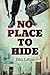 No Place To Hide