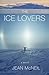 The Ice Lovers