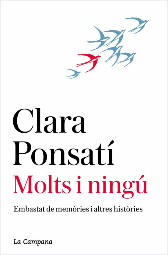 Molts i ningú. Embastat de memòries i altres històries