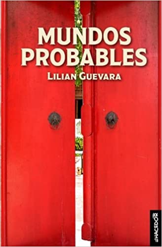 Mundos probables (Spanish Edition)