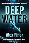 Deepwater: A fast-moving eco-thriller