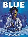 Blue by Nana Ekua Brew-Hammond