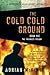 The Cold Cold Ground by Adrian McKinty